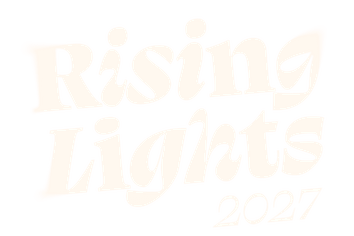 Rising Lights 2027